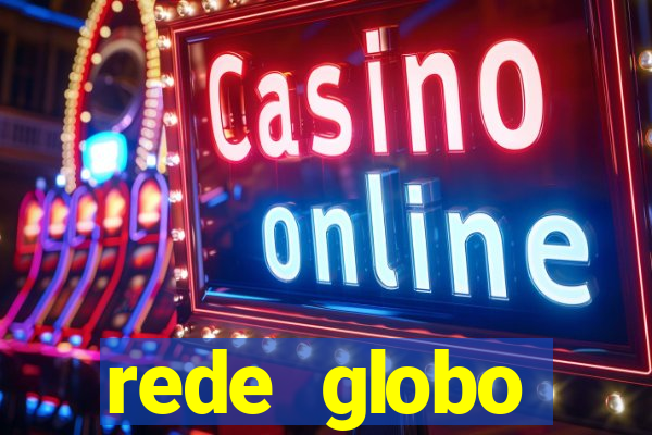 rede globo absolutamente tudo